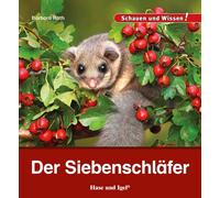 Barbara Rath Der Siebenschläfer: Schauen und Wissen (Copertina rigida)