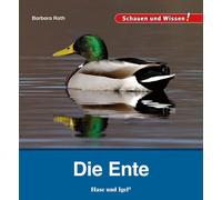 Barbara Rath Die Ente: Schauen und Wissen (Copertina rigida)