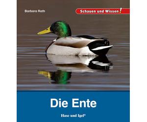 Barbara Rath Die Ente: Schauen und Wissen (Copertina rigida)