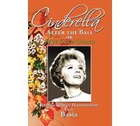 Barbara Redzisz Hammerst Cinderella, After the Ball or Just Keep Go (Tascabile)