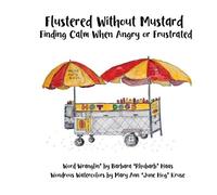 Barbara Rhubarb' Haas Flustered Without Mustard (Tascabile)
