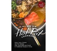 Barbara Riddle Chinese Hot Pot Cookbook (Tascabile)