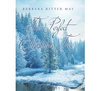 Barbara Ritter May The Perfect Christmas Tree (Copertina rigida)