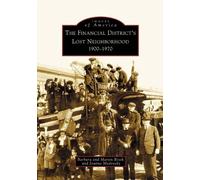 Barbara Rizek Martin Rizek Joa Financial District's Lost Neighborho (Tascabile)