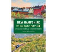 Barbara Rogers Stillman Rogers New Hampshire Off the Beaten Path® (Tascabile)
