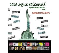 Barbara Rosentha Catalogue Raisonné of Cross-Media Editions 1968-200 (Tascabile)