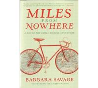 Barbara Savage Miles from Nowhere (Tascabile)
