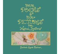 Barbara Sayre Harmo Four Poems & Five Pictures from Magical Location (Tascabile)