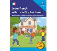 Barbara Scanes Learn French with Luc et Sophie, Level 1 (Tascabile)