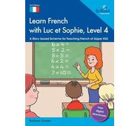 Barbara Scanes Learn French with Luc et Sophie, Level 4 (Tascabile)