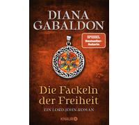 Barbara Schnell Die Fackeln der Freiheit: Ein Lord-John-Roman (Die L (Tascabile)
