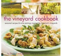 Barbara Scott-Goodman The Vineyard Cookbook (Copertina rigida)