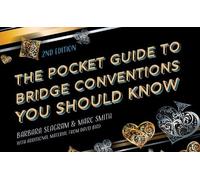 Barbara Seagram Marc Smit The Pocket Guide to Bridge Conventions You (Tascabile)