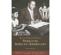 Barbara Sheklin Davis Syracuse African Americans (Tascabile) Black America