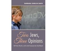 Barbara Sheklin Davis Two Jews, Three Opinions (Tascabile)