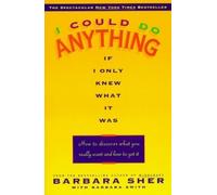 Barbara Sher I Could Do Anything If I Only Knew What It Was (Tascabile)