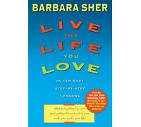 Barbara Sher Live the Life You Love (Tascabile)