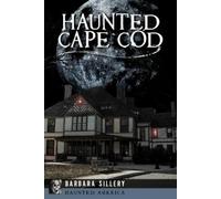 Barbara Sillery Haunted Cape Cod (Tascabile)