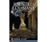 Barbara Sillery Haunted Louisiana (Tascabile)