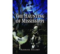 Barbara Sillery Haunting of Mississippi, The (Tascabile)