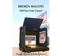 Barbara Simons Douglas W. Jones Broken Ballots (Tascabile) CSLI Lecture Notes