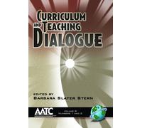 Barbara Slater Curriculum and Teaching Dialogue: Vol. 8 # 1 & 2 (Cu (Tascabile)