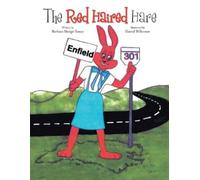 Barbara Sledge-Yancy The Red Haired Hare (Tascabile)