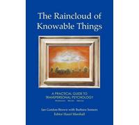 Barbara Somers The Raincloud of Knowable Things: A Practical Guide (Tascabile)