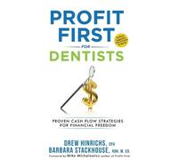 Barbara Stackhouse Drew Hinrichs Profit First for Dentists (Tascabile)