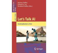 Barbara Steffen Let’s Talk AI (Tascabile) Lecture Notes in Computer Science