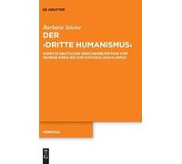 Barbara Stiewe Der "Dritte Humanismus" (Copertina rigida) Hermaea. Neue Folge