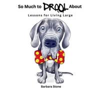 Barbara Stone So Much to Drool About (Copertina rigida)