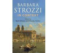 Barbara Strozzi in Context