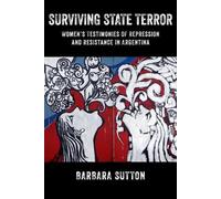Barbara Sutton Surviving State Terror (Tascabile)