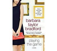 Barbara Taylor Bradford Playing The Game (Tascabile)