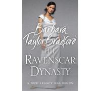 Barbara Taylor Bradford The Ravenscar Dynasty (Tascabile)