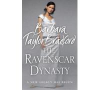 Barbara Taylor Bradford The Ravenscar Dynasty (Tascabile)