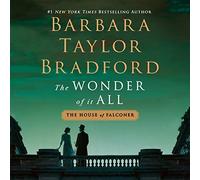 Barbara Taylor Bradford The Wonder of It All (CD) House of Falconer