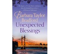 Barbara Taylor Bradford Unexpected Blessings (Tascabile) Harte Family Saga