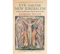 Barbara Taylor Eve and the New Jerusalem (Tascabile)
