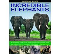 Barbara Taylor Exploring Nature: Incredible Elephants (Copertina rigida)