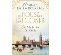 Barbara Taylor The House of Falconer - Die Macht des Schicksals (Di (Tascabile)