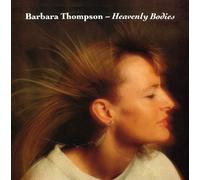 Barbara Thompson - Heavenly Bodies - Cd
