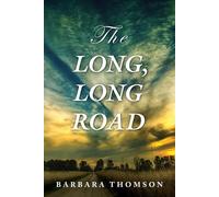 Barbara Thomson The Long, Long Road (Tascabile)