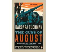 Barbara Tuchman The Guns of August (Tascabile)