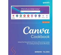 Barbara Tulissi Canva Cookbook (Tascabile)