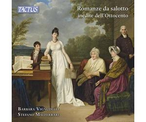 Barbara Vignudelli / Malferrari Stefano - Romanze Da Salotto Inedite Dell'ott...