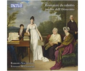 Barbara Vignudelli, Stefano Malferrari - Romanze Da Salotto Inedite Dell'Ottoce