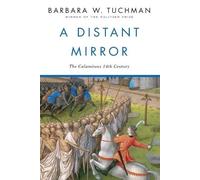 Barbara W. Tuchman A Distant Mirror (Tascabile)