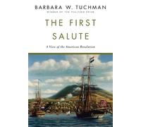 Barbara W. Tuchman The First Salute (Tascabile)
